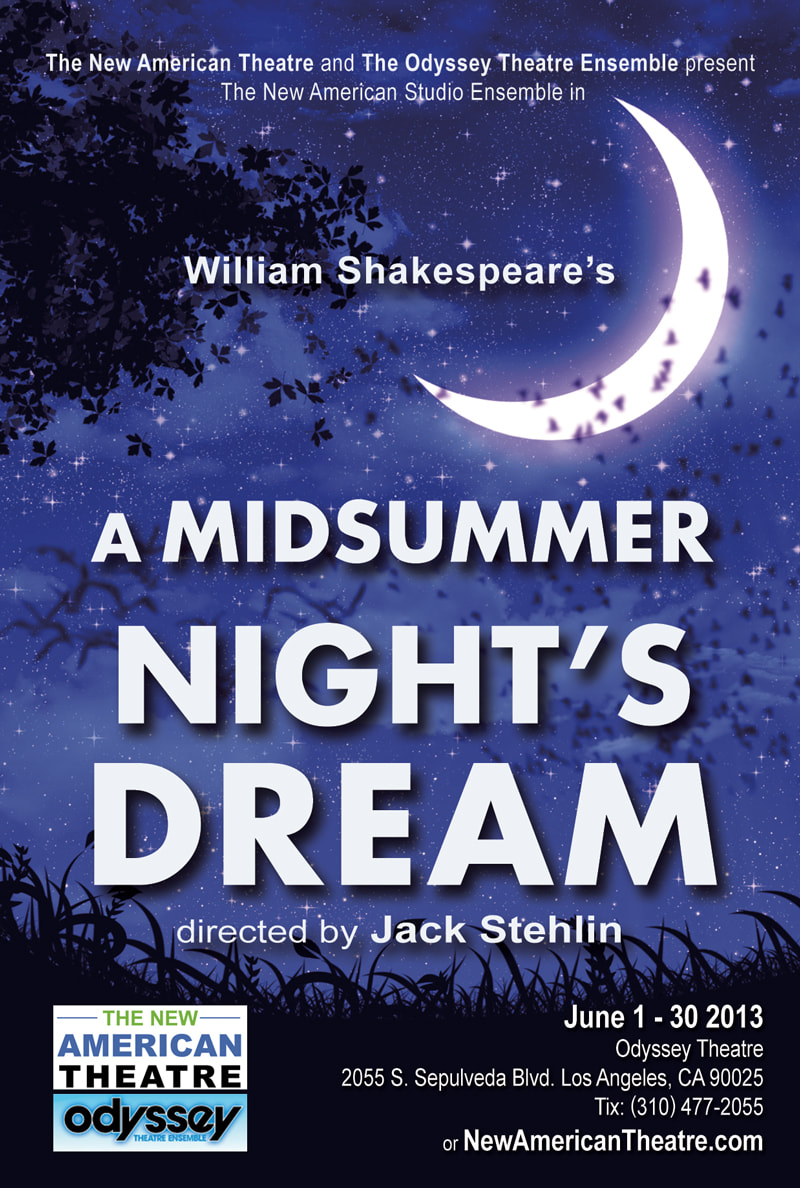 A Midsummer Night's Dream - The New American Theatre